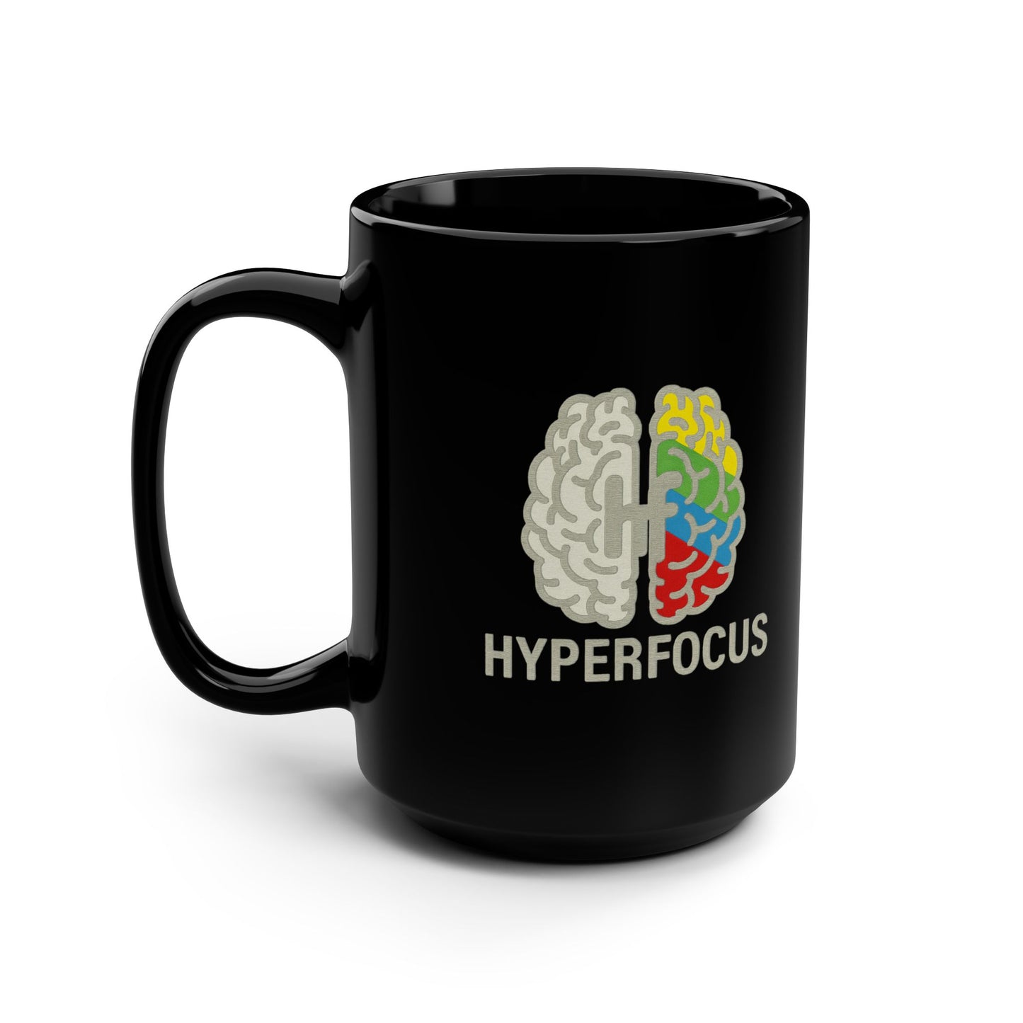Sorry for Making Things Weird ADHD, Hyperfocus Mug - Celebrate and Support ADHD