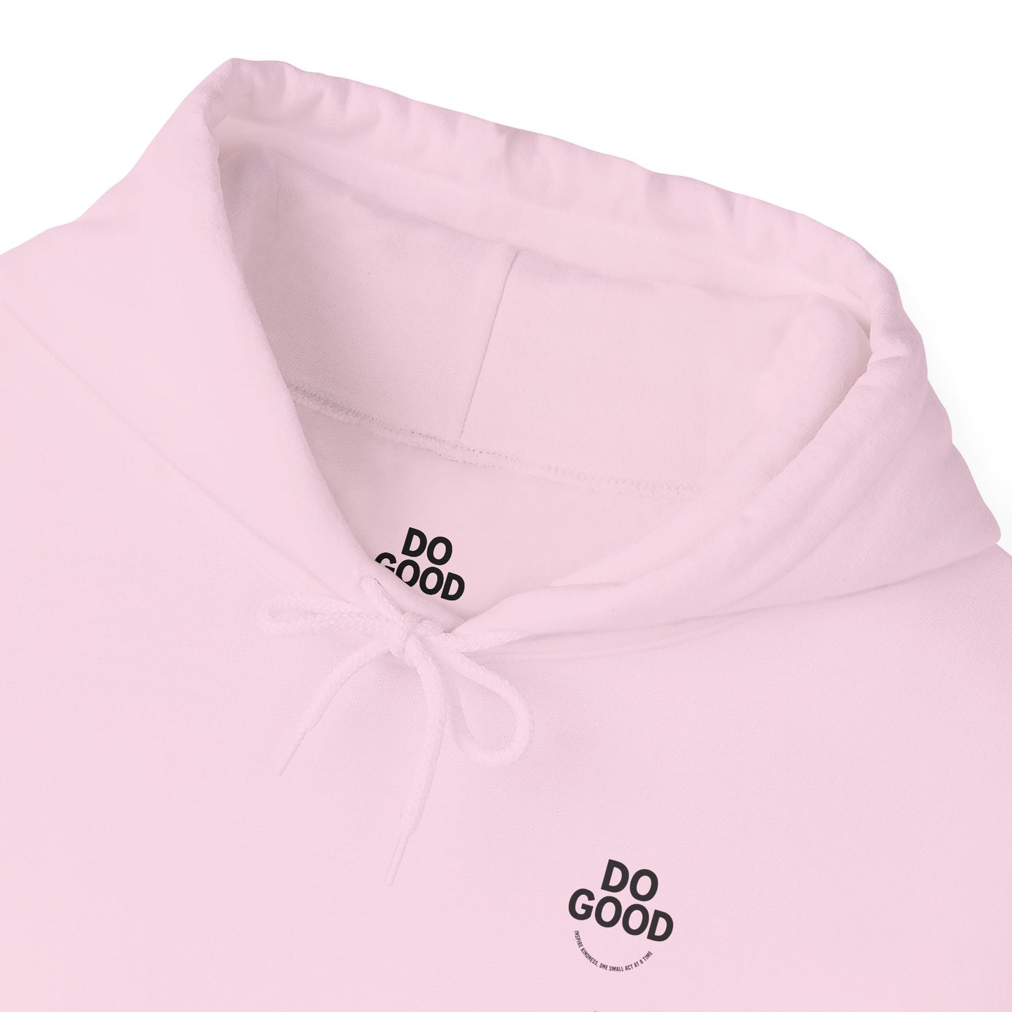 Do Good, Small Acts of Kindness Signature Hoodie: Motivational Gift for Friends, Cozy Sweatshirt for Celebrations, Thoughtful Gift for Holidays