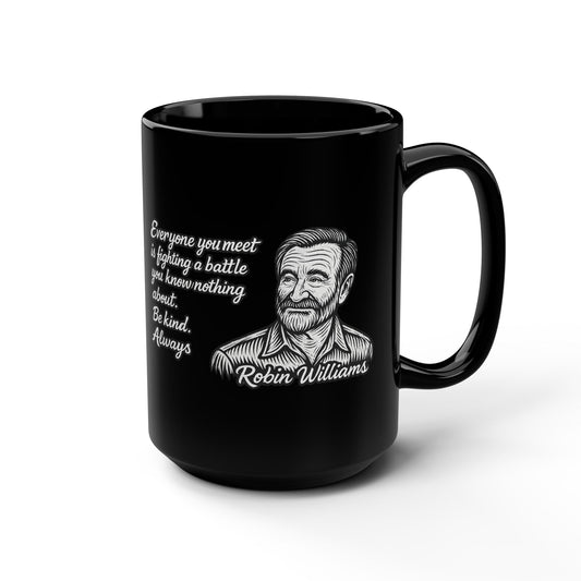 Do Good, Robin Williams Quote Mug, Coffee Cup, Motivational Gift, Kindness Reminder, Vintage Quote Decor, Gifts for Friends, Robin Williams