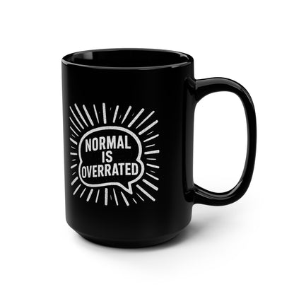 Normal is Overrated, Hyperfocus Mug - Motivational for Gym Lovers, Gift for Fitness Enthusiasts, ADHD, Unique Workout Mug, 15oz