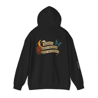 ADHD: Always Dreaming, Hugely Determined, HyperFocus Hoodie - Motivational Sweatshirt , ADHD, Everyday Comfort[...]