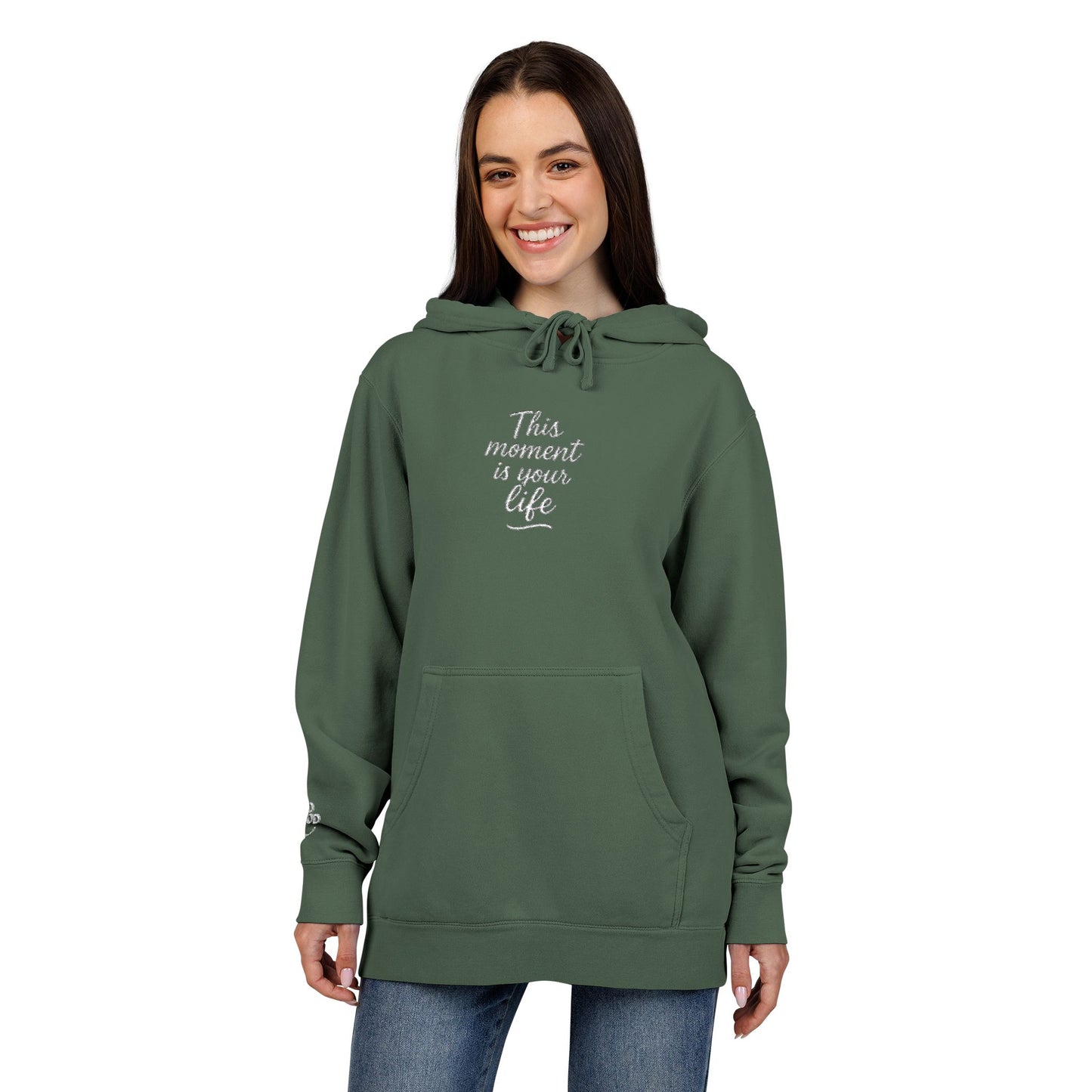 This Moment is Your Life, Pigment-Dyed Embroidered Do Good Hoodie