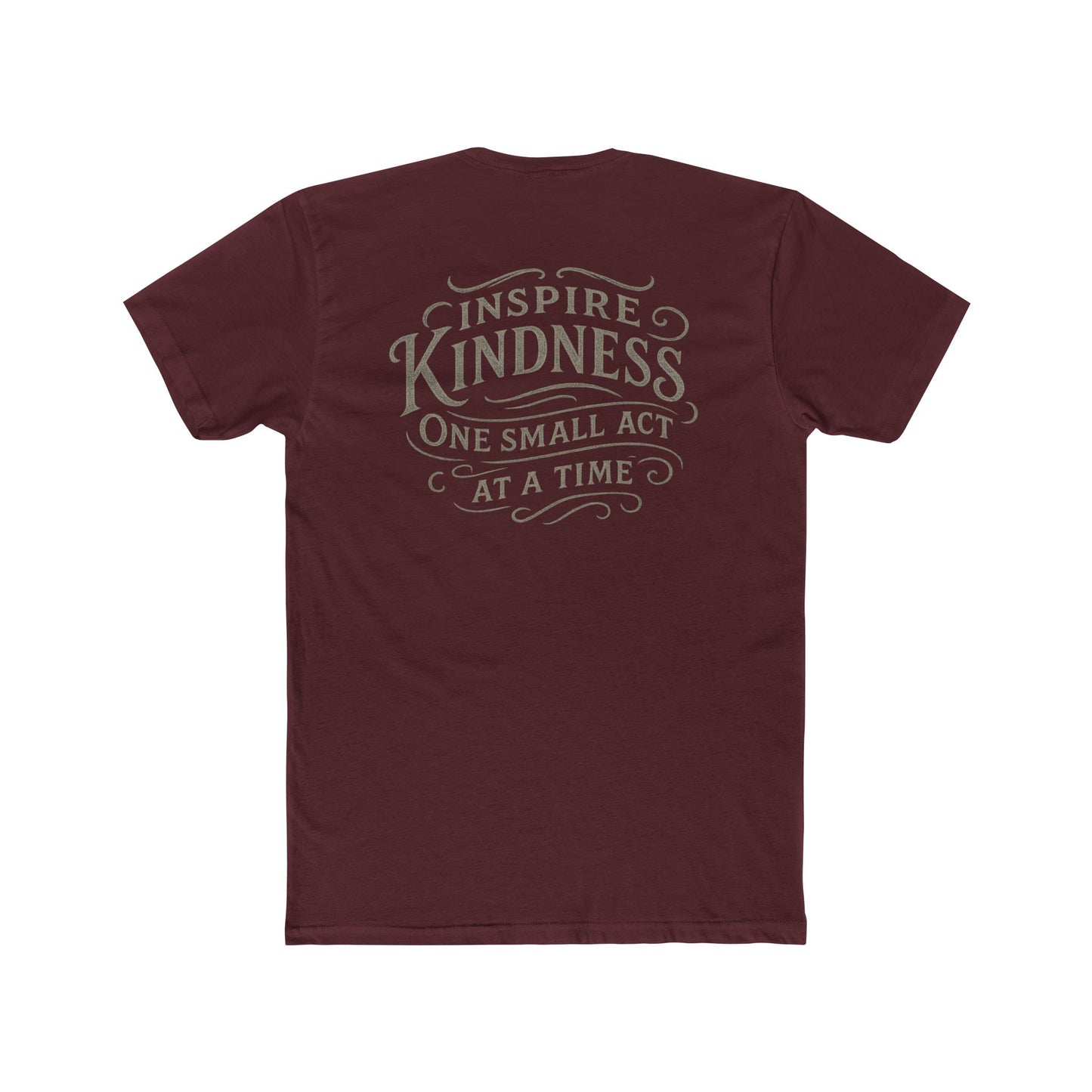 Do Good, Small Acts of Kindness Signature Tee Shirt:  Motivational Gift for Friends and Great for the Gym or Comfort at Home.