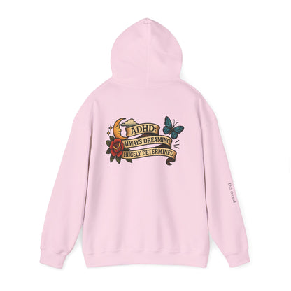 ADHD: Always Dreaming, Hugely Determined, HyperFocus Hoodie - Motivational Sweatshirt , ADHD, Everyday Comfort[...]