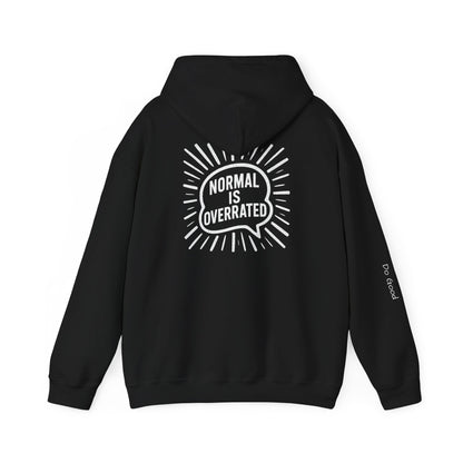 Heavy Blend Hoodie Normal is Overrated HyperFocus Do Good Sweatshirt