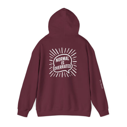 Heavy Blend Hoodie Normal is Overrated HyperFocus Do Good Sweatshirt