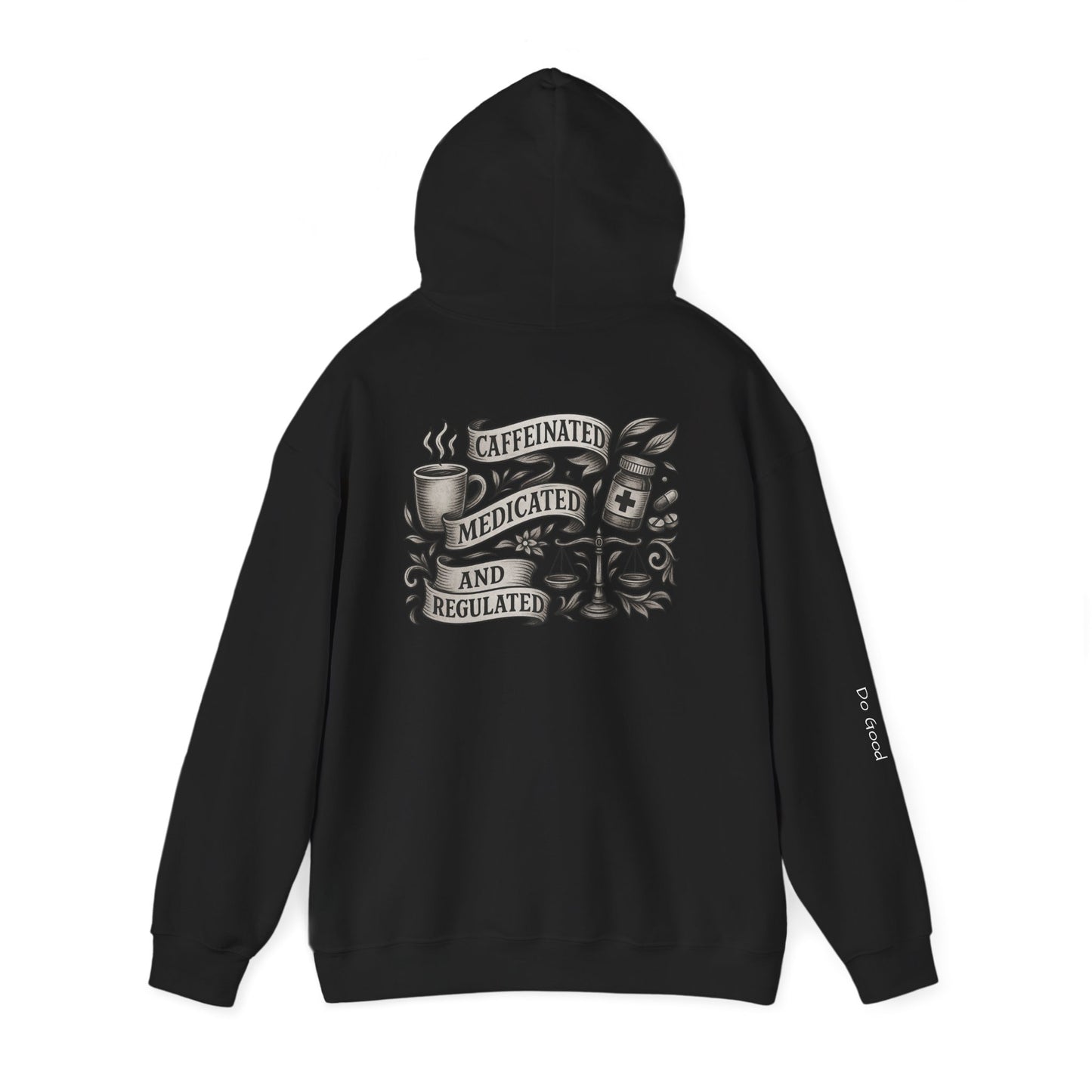 HyperFocus Caffeinated, Medicated & Regulated Hoodie - Unisex Heavy Blend™ Hooded Sweatshirt,