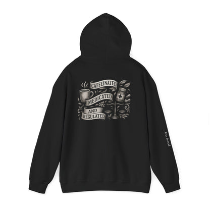 HyperFocus Caffeinated, Medicated & Regulated Hoodie - Unisex Heavy Blend™ Hooded Sweatshirt,