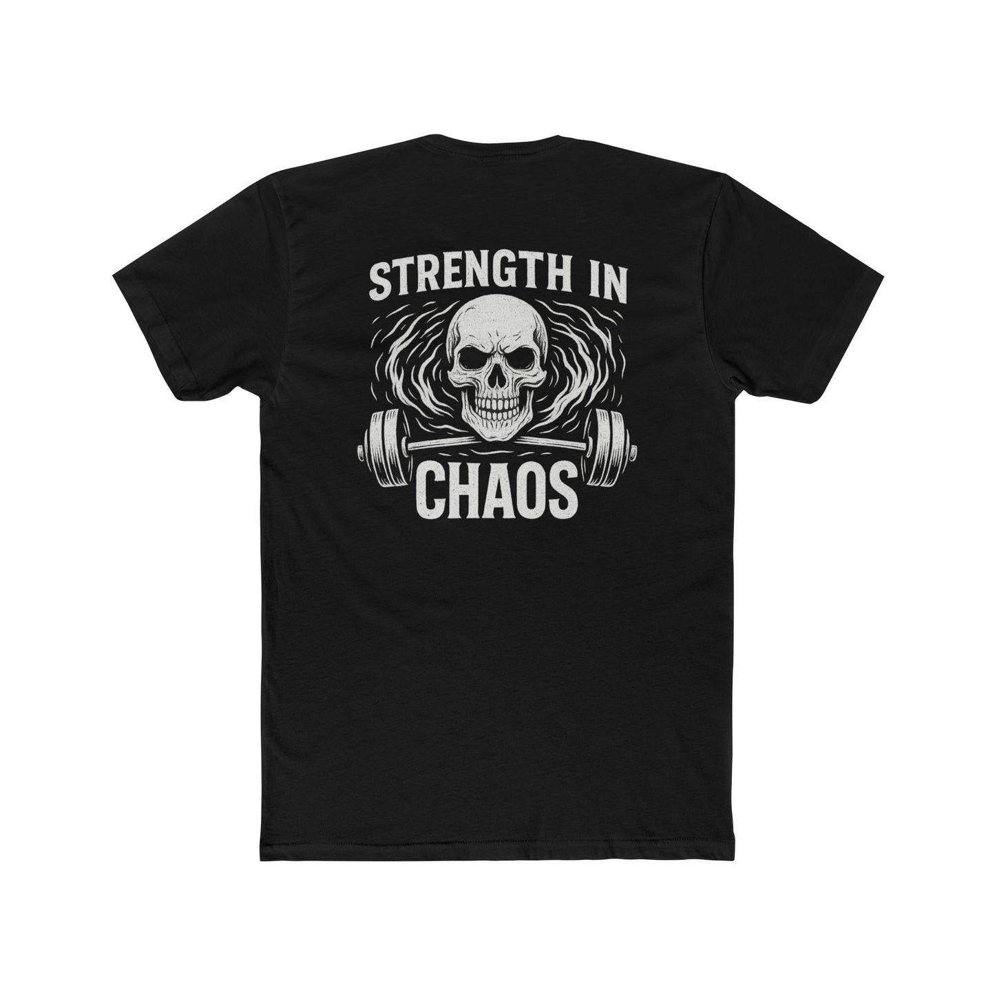 Strength Born in Chaos, HyperFocus  Brand, Do Good Tee Shirt