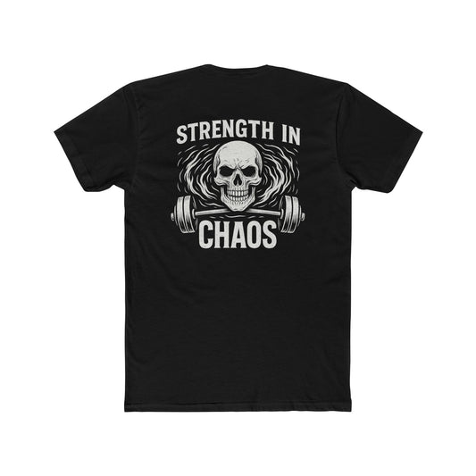 Strength Born in Chaos, HyperFocus  Brand, Do Good Tee Shirt