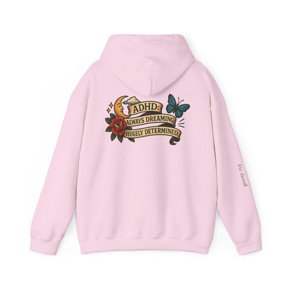 ADHD: Always Dreaming, Hugely Determined, HyperFocus Hoodie - Motivational Sweatshirt , ADHD, Everyday Comfort[...]