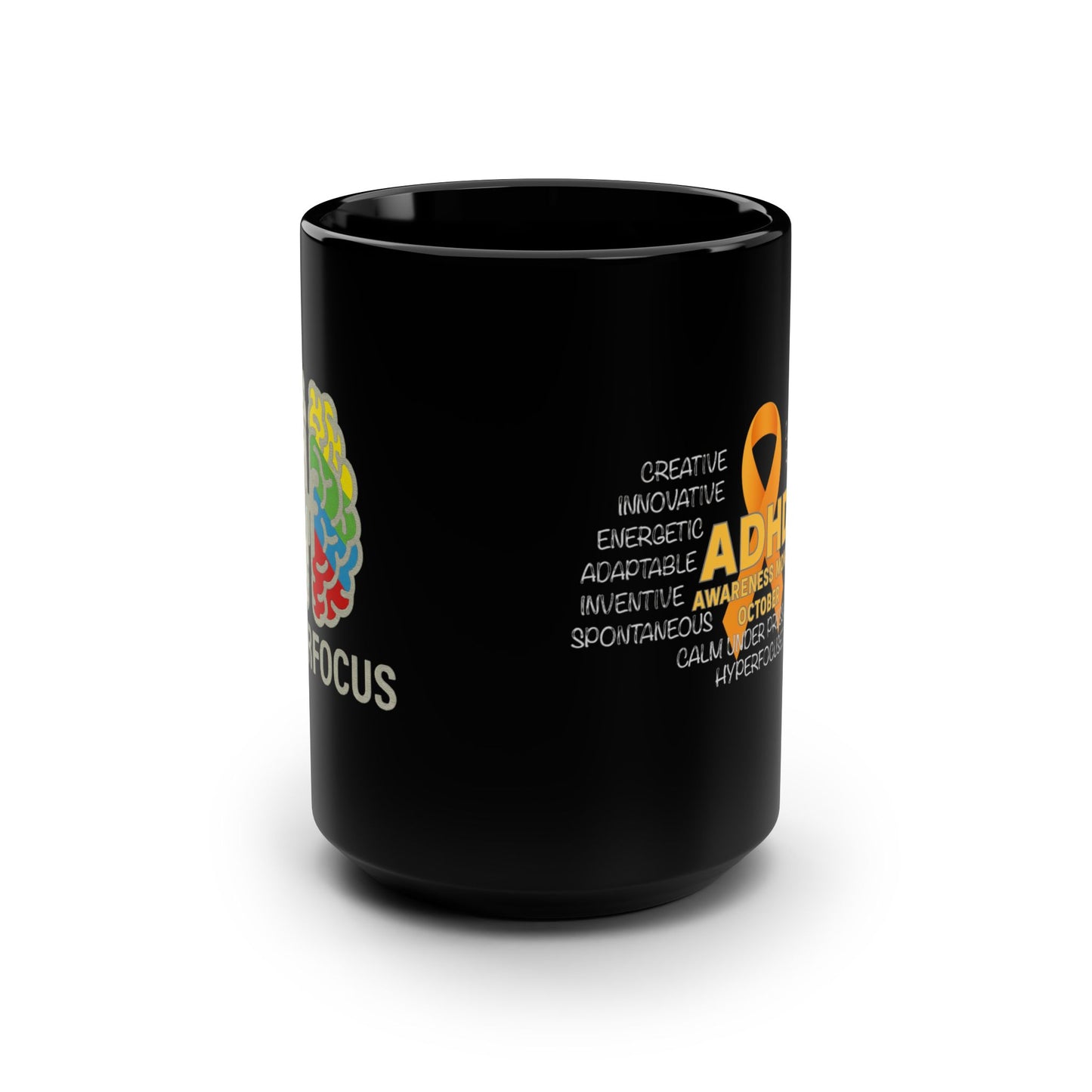ADHD Awareness Month, Special Edition, Hyperfocus Mug - Celebrate and Support ADHD