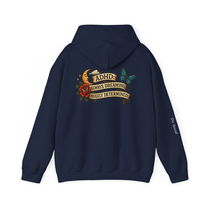 ADHD: Always Dreaming, Hugely Determined, HyperFocus Hoodie - Motivational Sweatshirt , ADHD, Everyday Comfort[...]