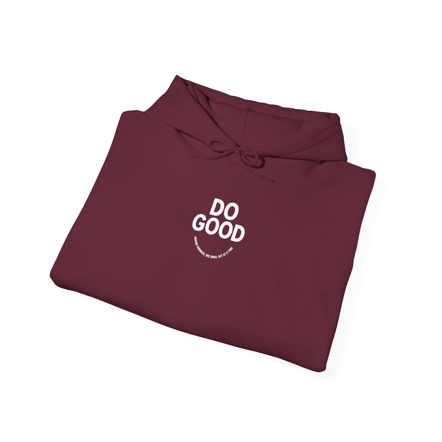 Do Good, Dalai Lama Quote Hoodie:  Motivational Gift for Friends, Cozy Sweatshirt for Celebrations, Thoughtful Gift for Holidays