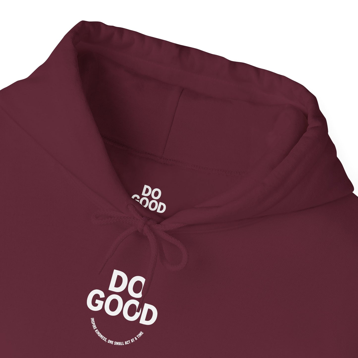 Do Good, Small Acts of Kindness Hoodie:  Motivational Gift for Friends, Cozy Sweatshirt for Celebrations, Thoughtful Gift for Holidays