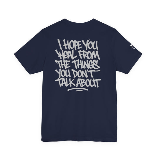 Do Good Unisex Jersey Short Sleeve Tee - I Hope You Heal