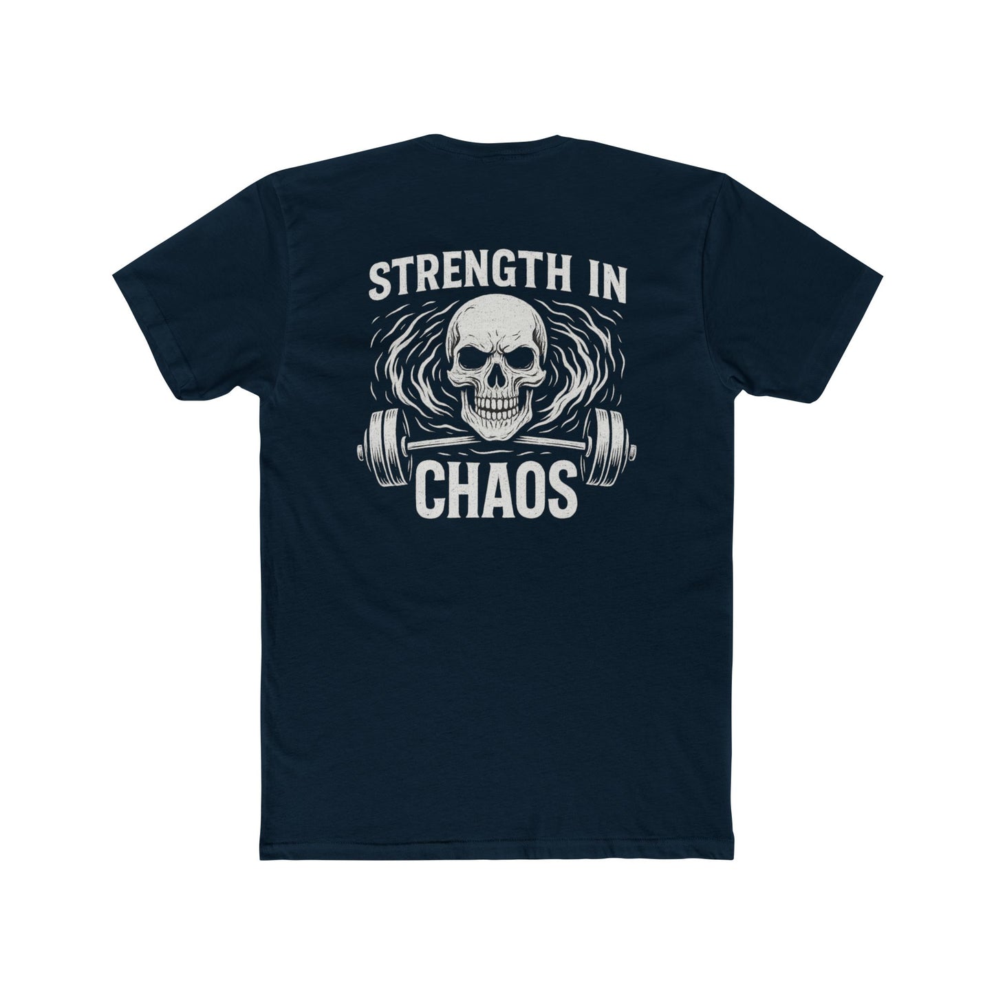 Strength Born in Chaos, HyperFocus  Brand, Do Good Tee Shirt