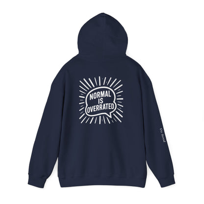 Heavy Blend Hoodie Normal is Overrated HyperFocus Do Good Sweatshirt