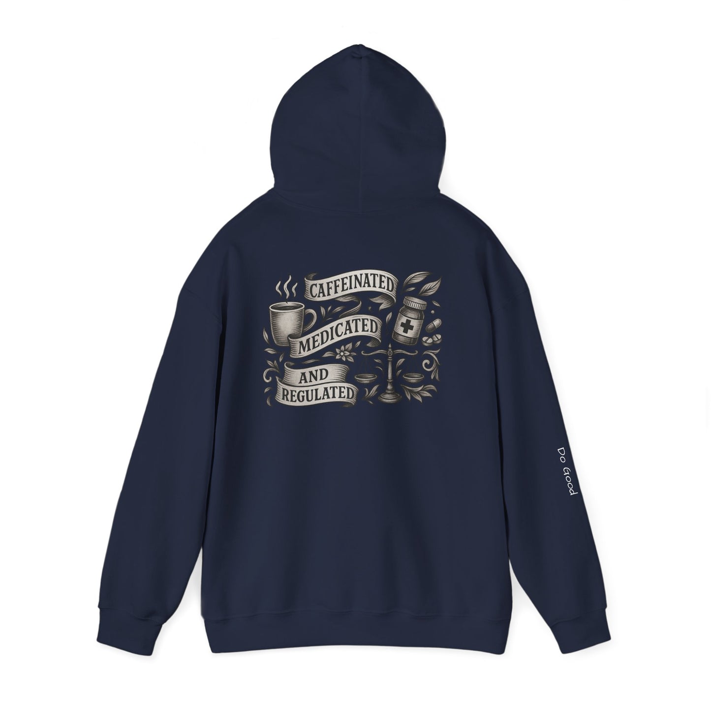 HyperFocus Caffeinated, Medicated & Regulated Hoodie - Unisex Heavy Blend™ Hooded Sweatshirt,
