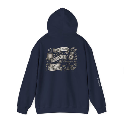 HyperFocus Caffeinated, Medicated & Regulated Hoodie - Unisex Heavy Blend™ Hooded Sweatshirt,