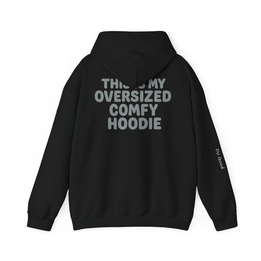 Oversized Comfy Do Good Hoodie