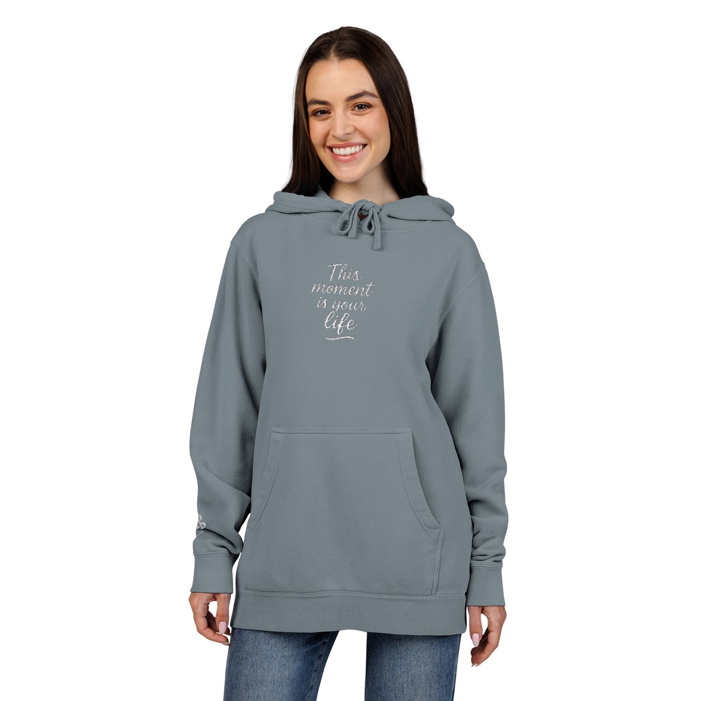 This Moment is Your Life, Pigment-Dyed Embroidered Do Good Hoodie