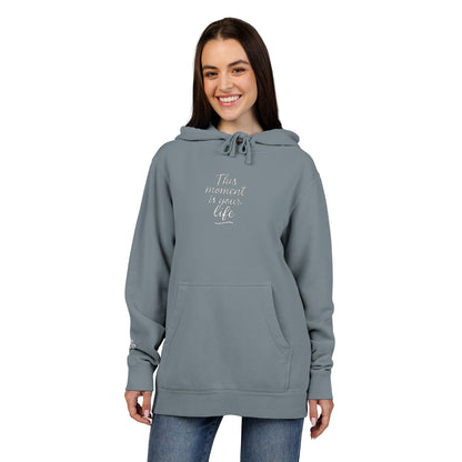 This Moment is Your Life, Pigment-Dyed Embroidered Do Good Hoodie