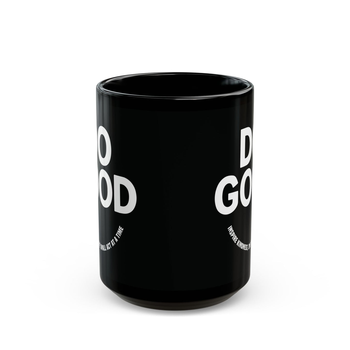 Do Good =)  Mug - Motivational Black Coffee Cup