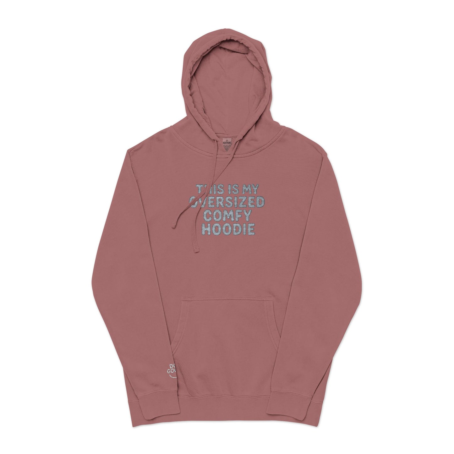 Oversized Comfy Hoodie, Pigment-Dyed Embroidered Do Good Hoodie