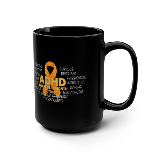 ADHD Awareness Month, Special Edition, Hyperfocus Mug - Celebrate and Support ADHD