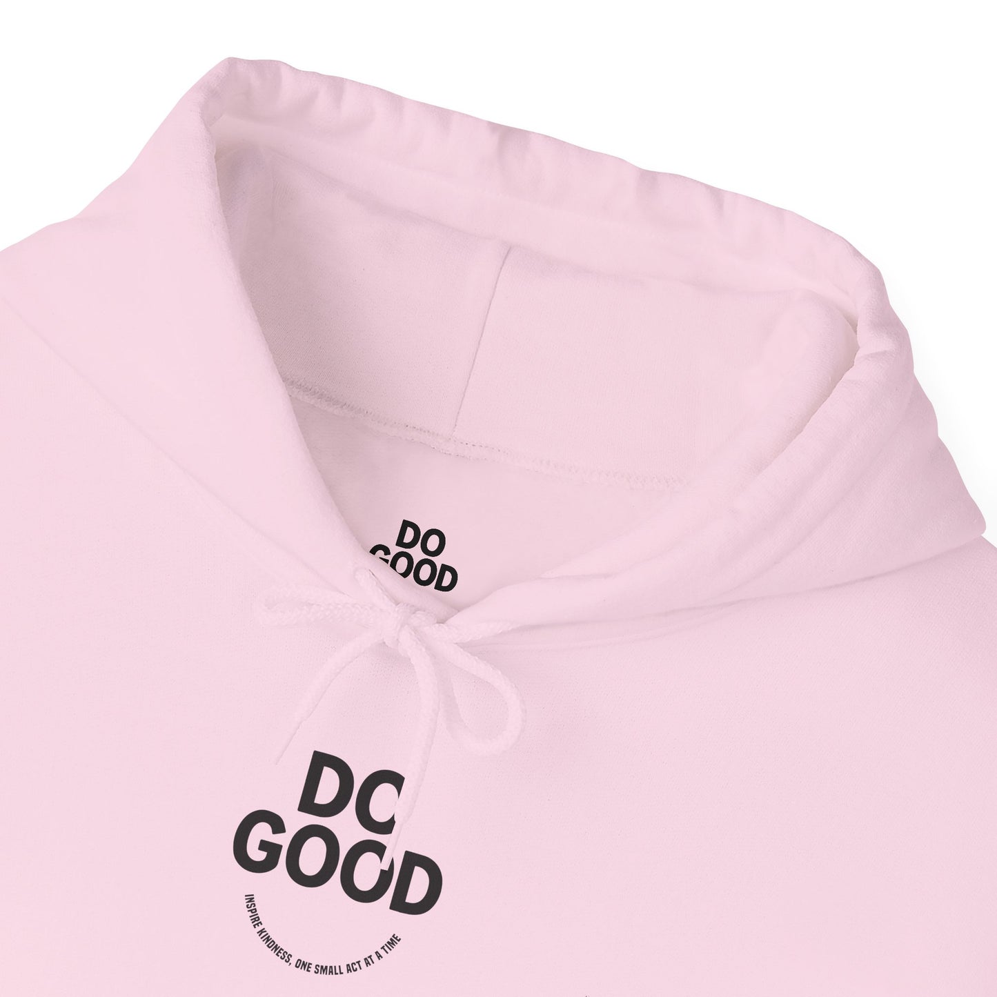 Do Good, Small Acts of Kindness Hoodie:  Motivational Gift for Friends, Cozy Sweatshirt for Celebrations, Thoughtful Gift for Holidays