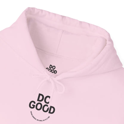 Do Good, Small Acts of Kindness Hoodie:  Motivational Gift for Friends, Cozy Sweatshirt for Celebrations, Thoughtful Gift for Holidays