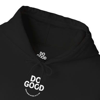 Do Good, Small Acts of Kindness Hoodie:  Motivational Gift for Friends, Cozy Sweatshirt for Celebrations, Thoughtful Gift for Holidays