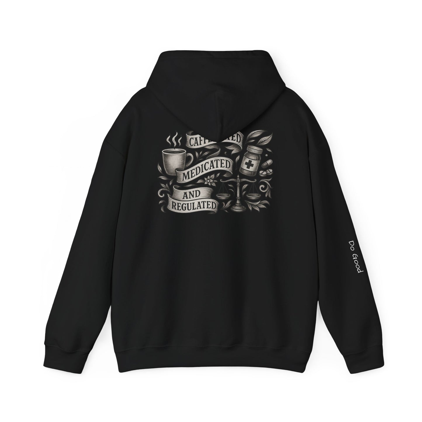 HyperFocus Caffeinated, Medicated & Regulated Hoodie - Unisex Heavy Blend™ Hooded Sweatshirt,