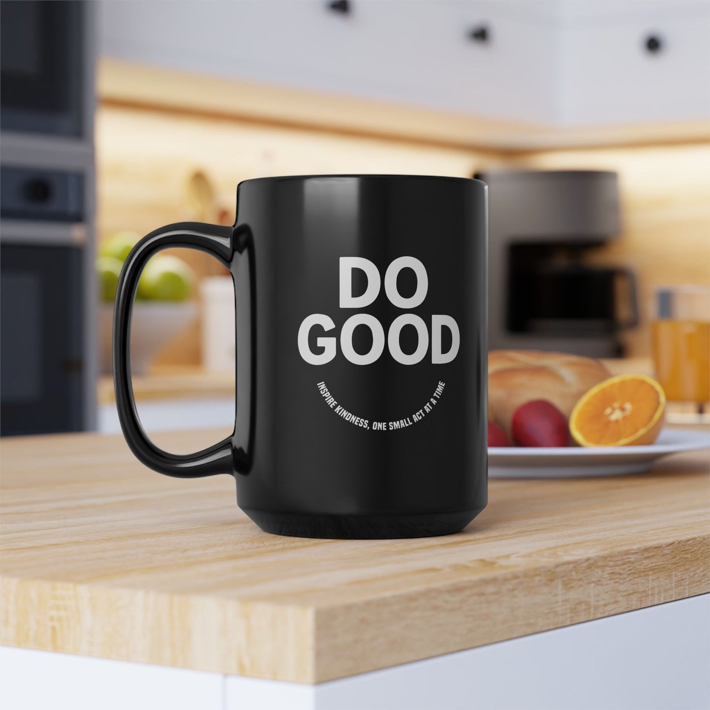 This Moment Is Your Life, Do Good Inspirational Coffee 15oz Cup